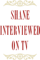 ￼
SHANE interviewed
on tv
￼
